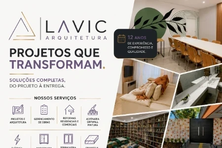 LAVIC Arquitetura | Projetos, Reformas e Gerenciamento de Obras
