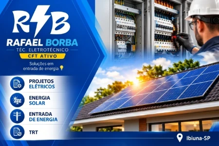 Projetos Elétricos e Energia Solar em Ibiúna SP - Rafael Borba